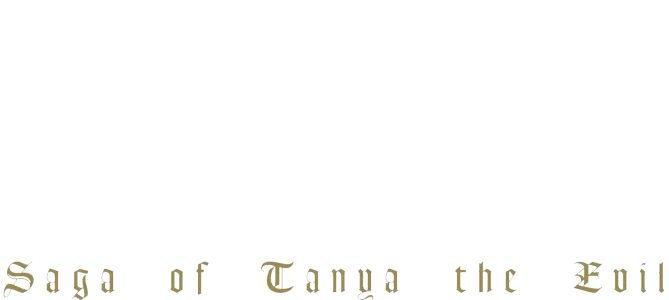 The Saga of Tanya the Evil