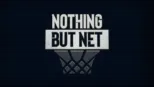 thumbnail - Nothing But Net