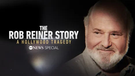 thumbnail - The Rob Reiner Story: A Hollywood Tragedy -- ABC News Special