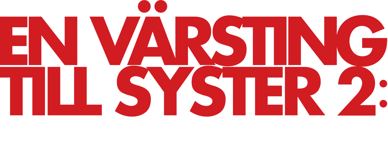 En värsting till syster 2: Redo att synda igen