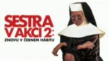 thumbnail - Sestra v akci 2: Znovu v černém hábitu