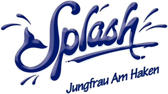 Splash – Jungfrau am Haken