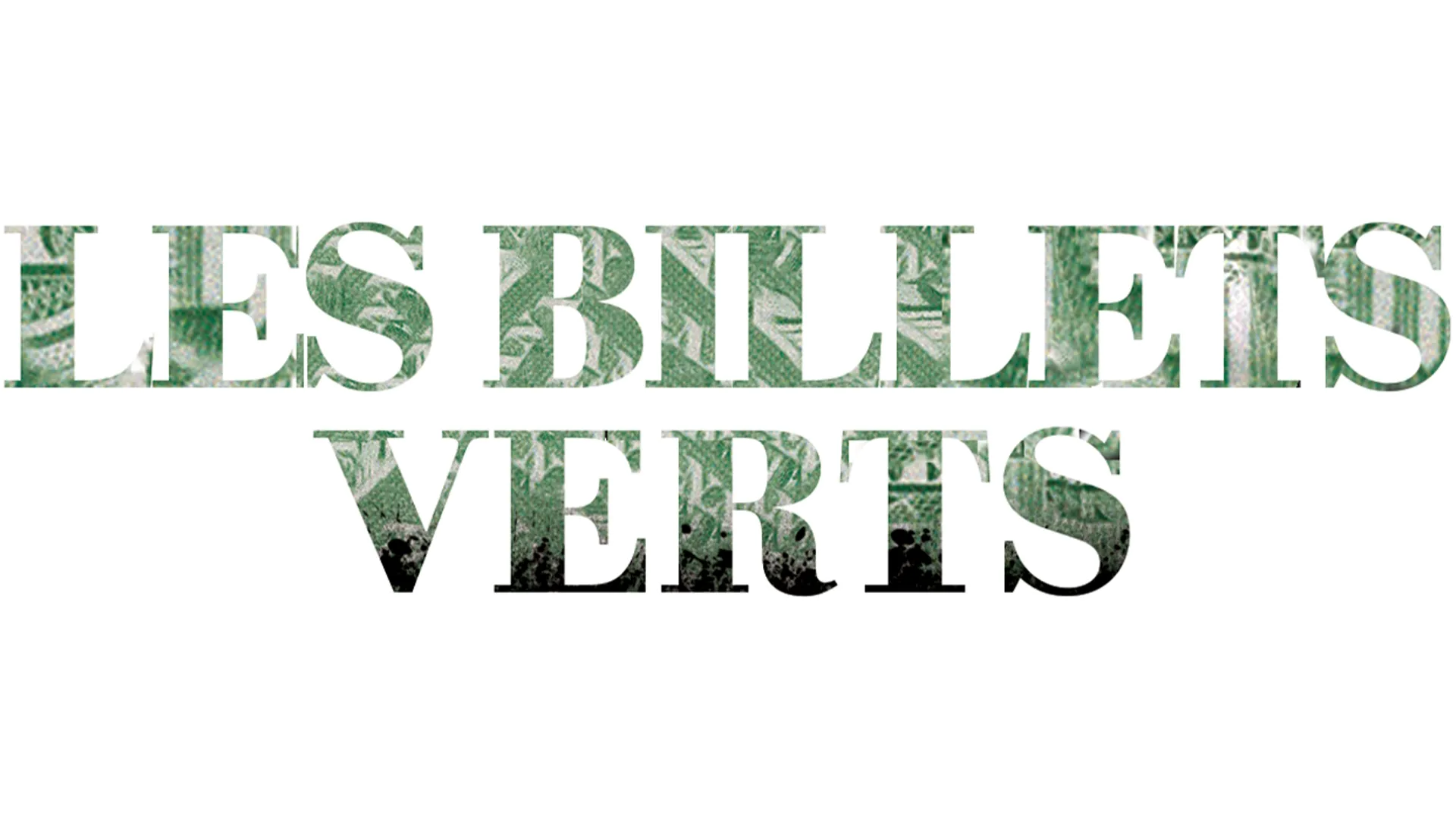 Les Billets Verts
