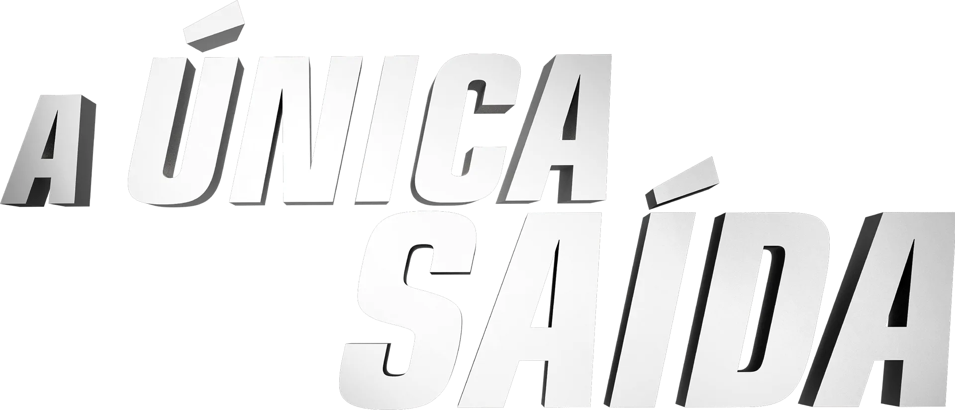 A única saída