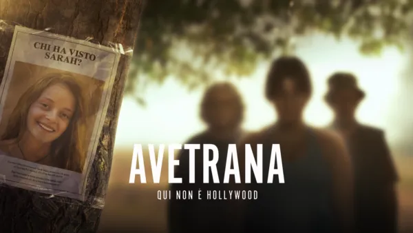 thumbnail - Avetrana: Qui non è Hollywood