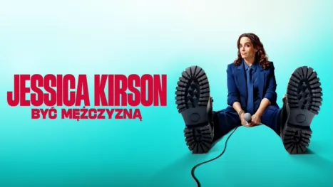thumbnail - Jessica Kirson: Być mężczyzną