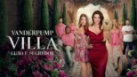 thumbnail - Vanderpump Villa: Luxo e Segredos