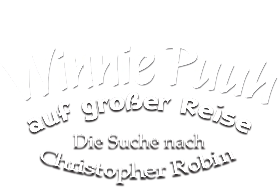 Winnie Puuh auf großer Reise − Die Suche nach Christopher Robin