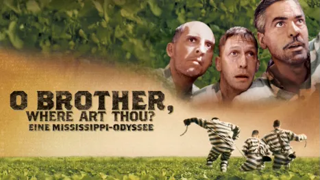 thumbnail - O Brother, Where Art Thou? – Eine Mississippi-Odyssee