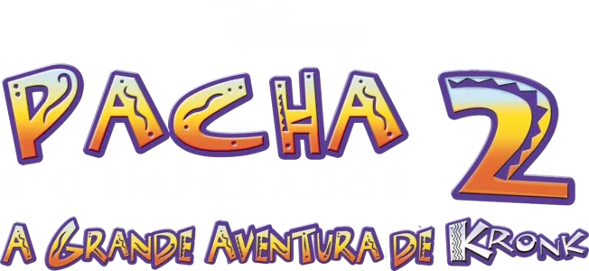 Pacha e o Imperador: A Grande Aventura de Kronk