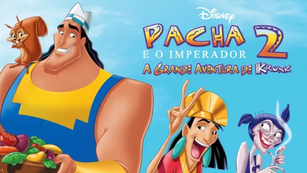 thumbnail - Pacha e o Imperador: A Grande Aventura de Kronk