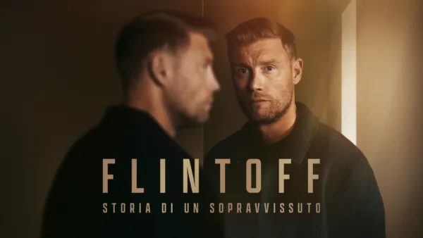 thumbnail - Flintoff - Storia di un sopravvissuto