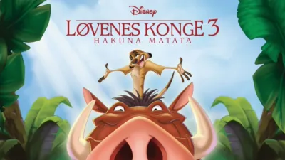 Løvenes konge 3: Hakuna matata