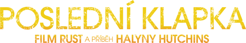 Poslední klapka: Film Rust a příběh Halyny Hutchins