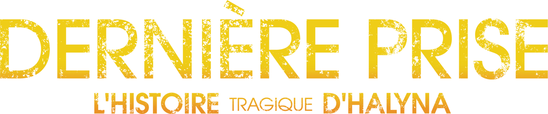 Dernière prise : L'histoire tragique d'Halyna