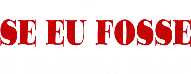 Se Eu Fosse a Minha Mãe