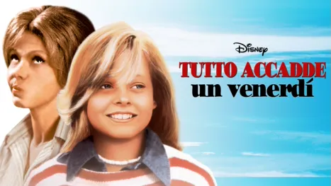 thumbnail - Tutto Accadde Un Venerdi’