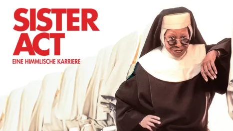 thumbnail - Sister Act - Eine himmlische Karriere