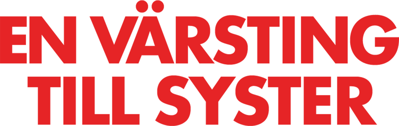 En värsting till syster