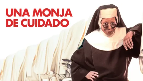 thumbnail - Sister Act: una monja de cuidado