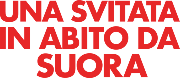 Sister Act: Una Svitata in Abito da Suora