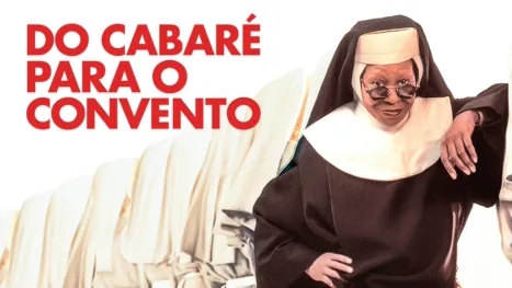 thumbnail - Do Cabaré para o Convento