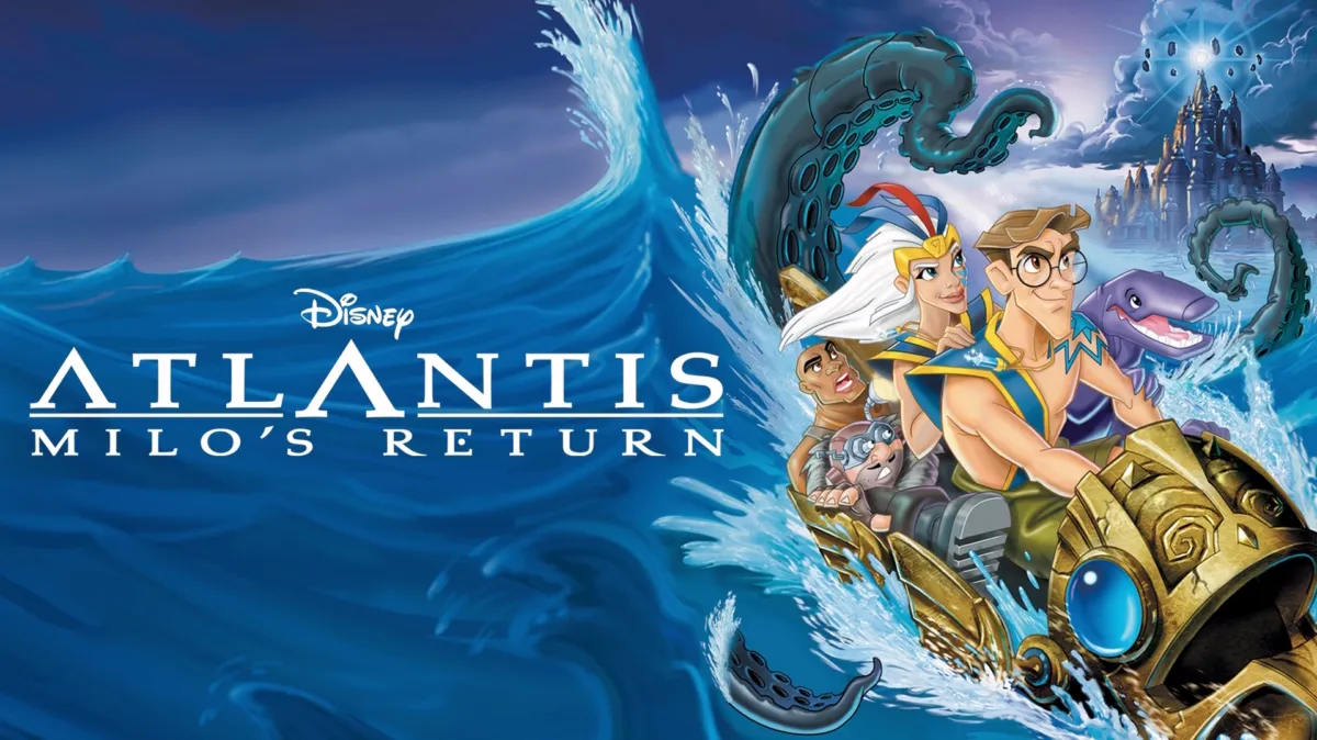 Watch Atlantis: Milo's Return | Disney+, image size:1200x674