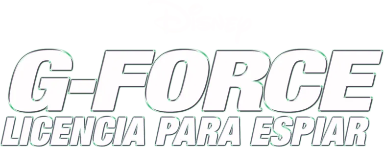 G-Force. Licencia para espiar