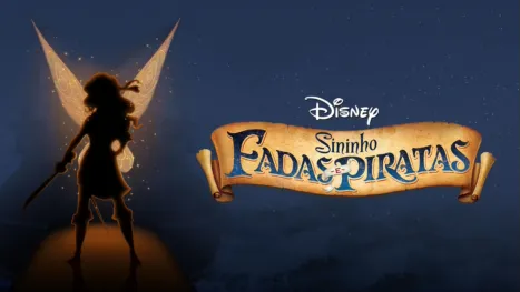 thumbnail - Sininho: Fadas e Piratas