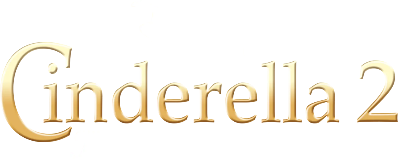 Cinderella 2 - Träume werden wahr