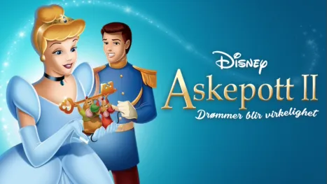 thumbnail - Askepott II: Drømmer blir virkelighet