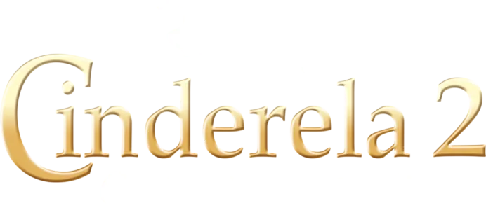 Cinderela 2: Os Sonhos se Realizam