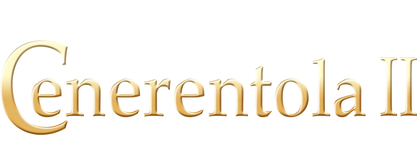 Cenerentola II: Quando i sogni diventano realtà