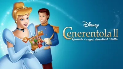 thumbnail - Cenerentola II: Quando i sogni diventano realtà