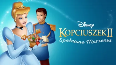 thumbnail - Kopciuszek II: Spełnione marzenia