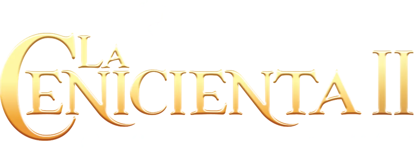 La Cenicienta 2: Un sueño hecho realidad