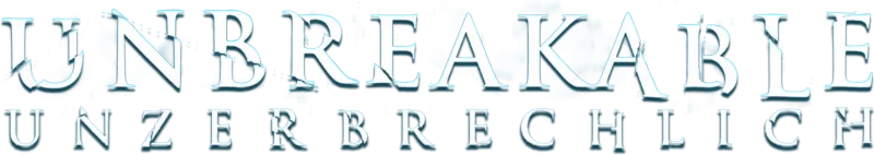 Unbreakable - Unzerbrechlich