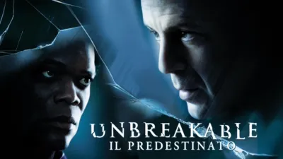 Unbreakable – Il Predestinato