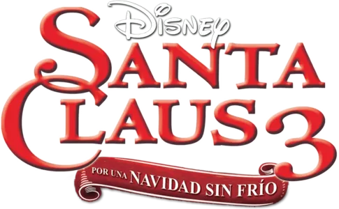 Santa Claus 3: Por una Navidad sin frío