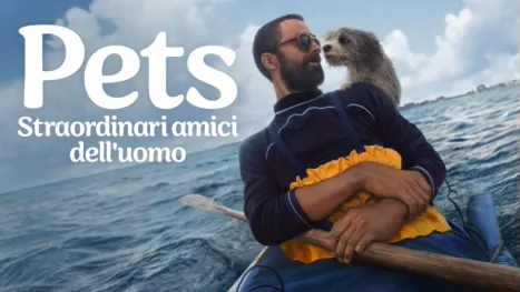thumbnail - Pets - Straordinari amici dell'uomo