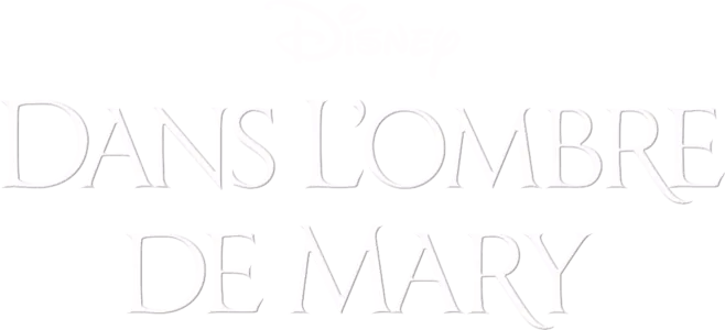 Dans l’Ombre de Mary