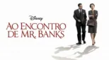 thumbnail - Ao Encontro de Mr. Banks
