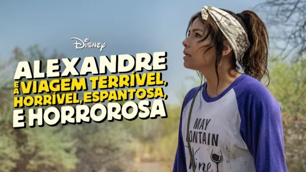 thumbnail - Alexandre e a Viagem Terrível, Horrível, Espantosa e Horrorosa