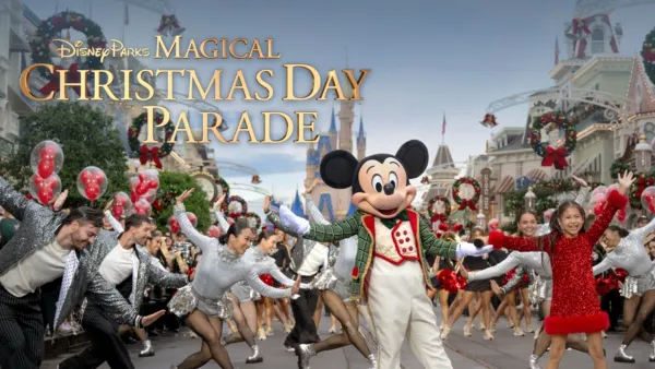thumbnail - Disney Parks Magical Christmas Day Parade