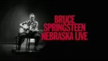 thumbnail - Bruce Springsteen: Nebraska Live 2025