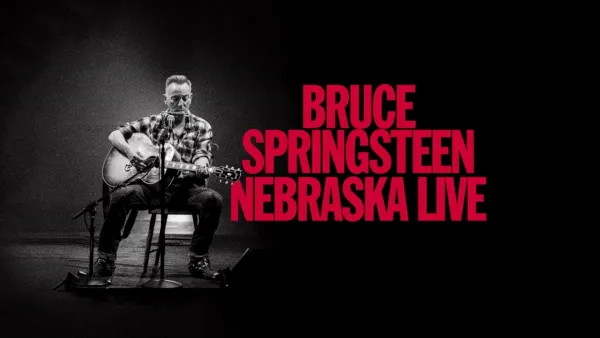 thumbnail - Bruce Springsteen: Nebraska Live 2025