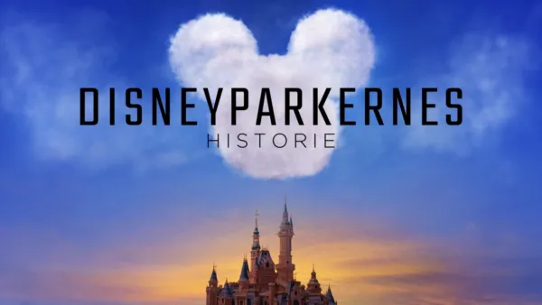 thumbnail - Disneyparkernes historie