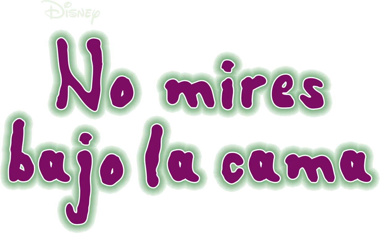 No mires bajo la cama