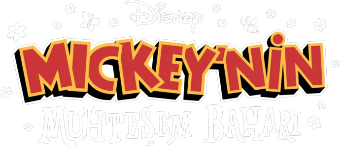 Mickey'nin Muhteşem Baharı