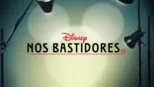 thumbnail - Disney nos bastidores